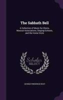 The Sabbath Bell