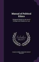 Manual of Political Ethics