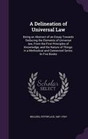 A Delineation of Universal Law