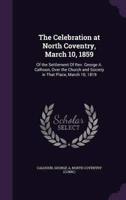 The Celebration at North Coventry, March 10, 1859