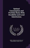 Optimal Consumption and Portfolio Rules With Durability and Local Substitution