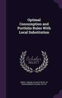 Optimal Consumption and Portfolio Rules With Local Substitution