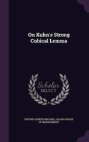 On Kuhn's Strong Cubical Lemma