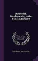 Innovation Benchmarking in the Telecom Industry