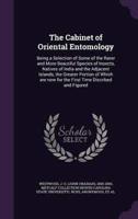 The Cabinet of Oriental Entomology