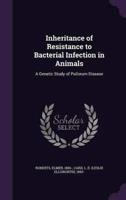 Inheritance of Resistance to Bacterial Infection in Animals
