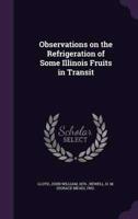 Observations on the Refrigeration of Some Illinois Fruits in Transit