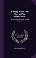 History of the Fort Wayne Fire Department