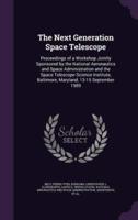 The Next Generation Space Telescope