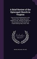 A Brief Review of the Episcopal Church in Virginia