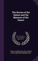 The Horses of the Sahara and the Manners of the Desert
