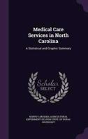 Medical Care Services in North Carolina