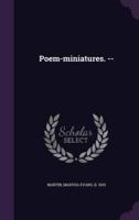 Poem-Miniatures. --