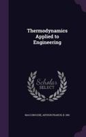 Thermodynamics Applied to Engineering