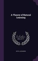 A Theory of Natural Learning