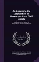 An Answer to the Disquisition on Government and Civil Liberty