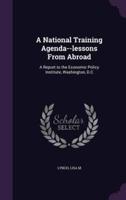 A National Training Agenda--Lessons From Abroad