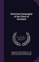 Historical Geography of the Clans of Scotland