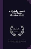 A Multiple-Product Sales Force Allocation Model