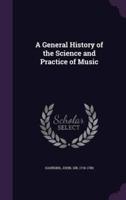 A General History of the Science and Practice of Music