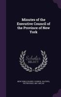 Minutes of the Executive Council of the Province of New York