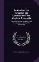 Analysis of the Report of the Committee of the Virginia Assembly