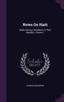 Notes On Haiti