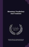 Moseteno Vocabulary And Treatises