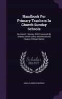 Handbook For Primary Teachers In Church Sunday Schools