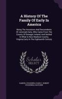 A History Of The Family Of Early In America