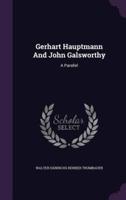 Gerhart Hauptmann And John Galsworthy