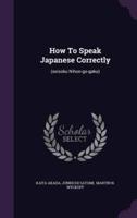 How To Speak Japanese Correctly