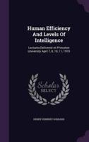 Human Efficiency And Levels Of Intelligence