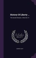 History Of Liberty ...