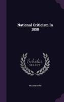 National Criticism In 1858