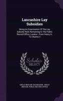Lancashire Lay Subsidies