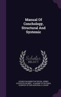 Manual Of Conchology, Structural And Systemic