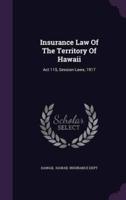 Insurance Law Of The Territory Of Hawaii