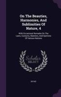 On The Beauties, Harmonies, And Sublimities Of Nature, 4