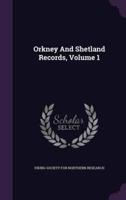 Orkney And Shetland Records, Volume 1