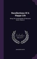 Recollections Of A Happy Life