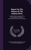 Report on the Waters of the Hudson River
