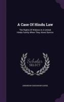 A Case Of Hindu Law