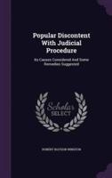 Popular Discontent With Judicial Procedure