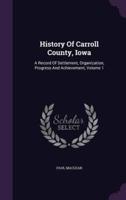 History Of Carroll County, Iowa