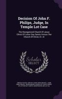 Decision Of John F. Philips, Judge, In Temple Lot Case