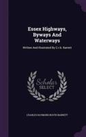 Essex Highways, Byways And Waterways