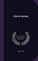 Life As Service