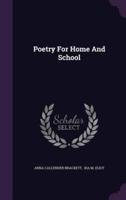 Poetry For Home And School