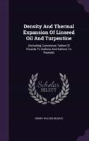 Density And Thermal Expansion Of Linseed Oil And Turpentine
